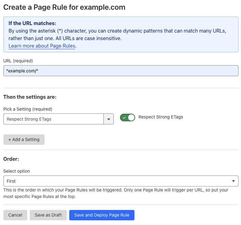 Example Page Rule with ‘Respect Strong ETags’ setting